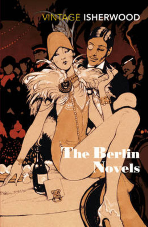 The Berlin Novels by Christopher Isherwood - 9780749397029