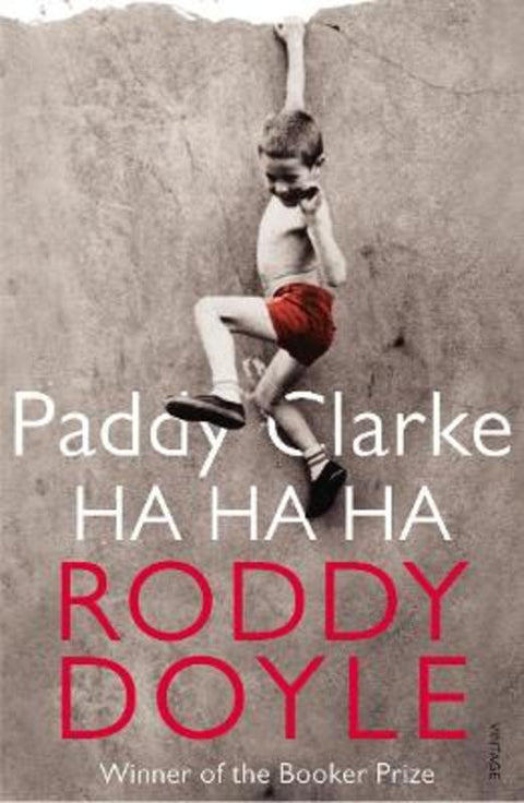 Paddy Clarke Ha Ha Ha by Roddy Doyle - 9780749397357
