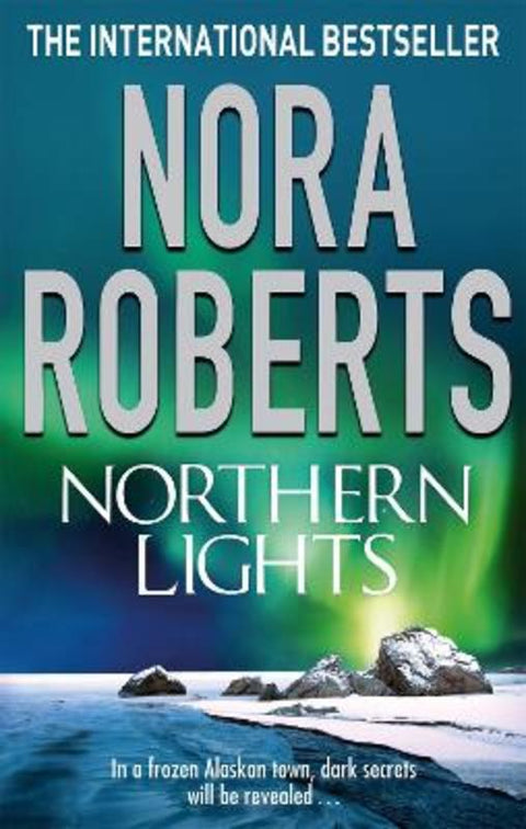 Northern Lights by Nora Roberts - 9780749929695