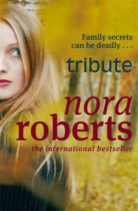 Tribute by Nora Roberts - 9780749939229
