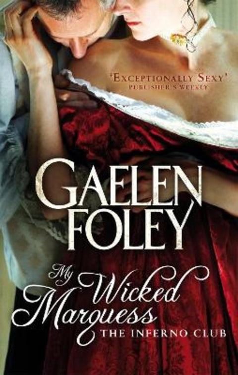 My Wicked Marquess by Gaelen Foley - 9780749942748