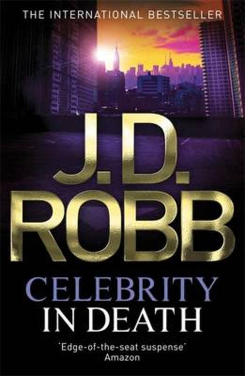 Celebrity In Death by J. D. Robb - 9780749955960