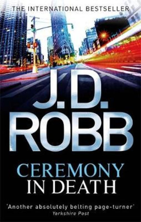 Ceremony In Death by J. D. Robb - 9780749956905