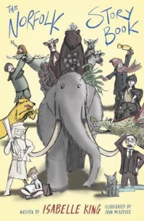The Norfolk Story Book by Isabelle King - 9780750967921