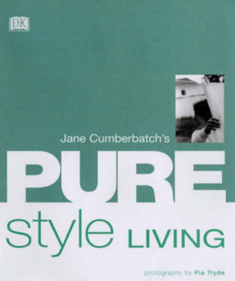 Pure Style Living by Jane Cumberbatch - 9780751333893