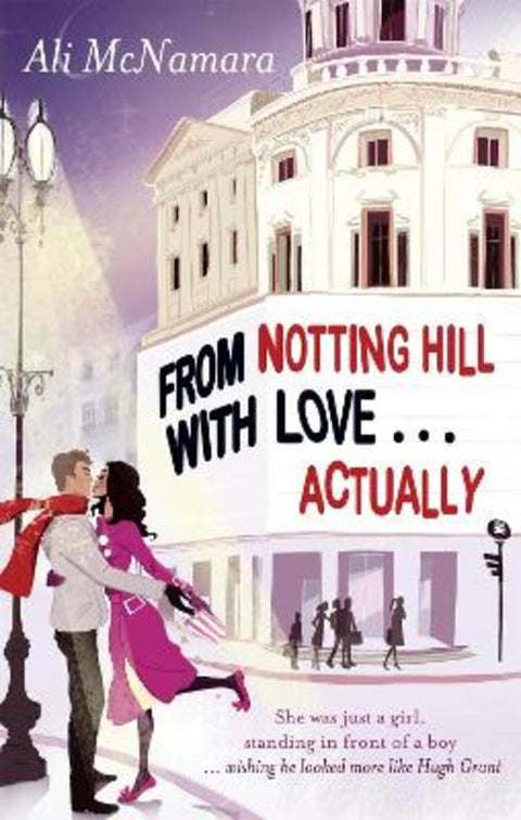 From Notting Hill With Love . . . Actually by Ali McNamara - 9780751544954