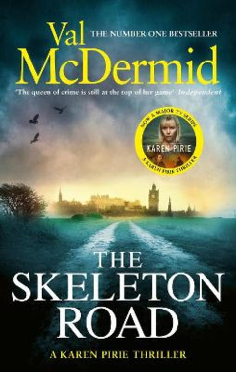The Skeleton Road by Val McDermid - 9780751551280