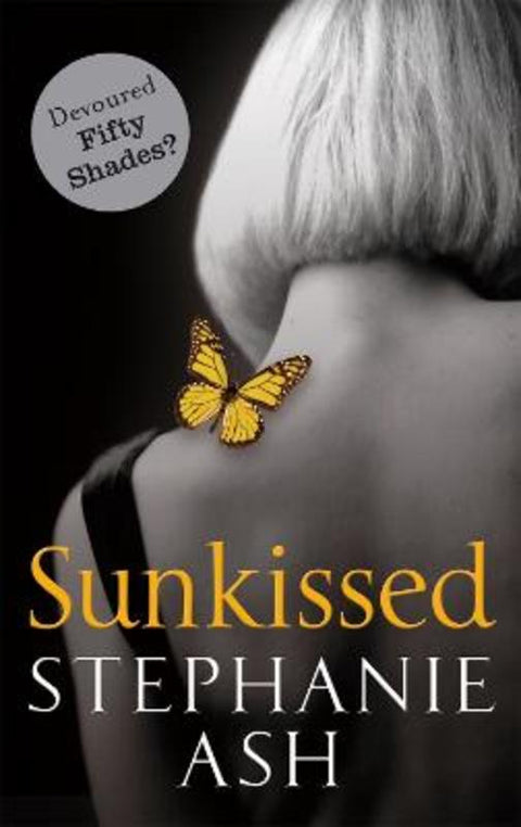 Sunkissed by Stephanie Ash - 9780751551556
