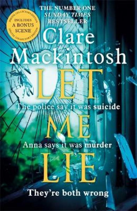 Let Me Lie by Clare Mackintosh - 9780751564877