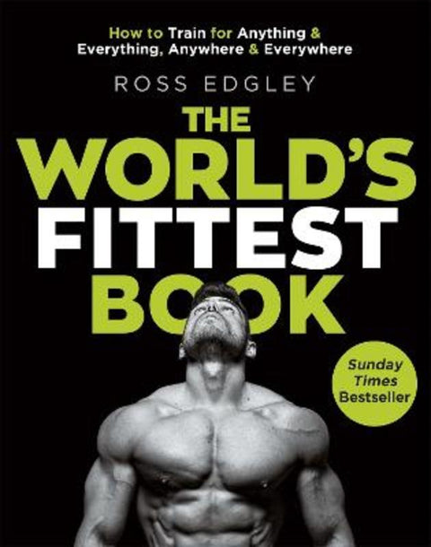 The World's Fittest Book by Ross Edgley - 9780751572544