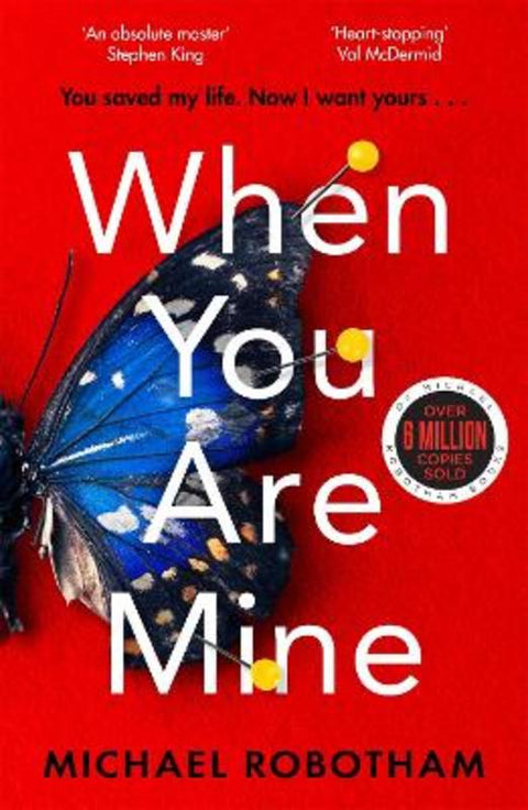 When You Are Mine by Michael Robotham - 9780751581546
