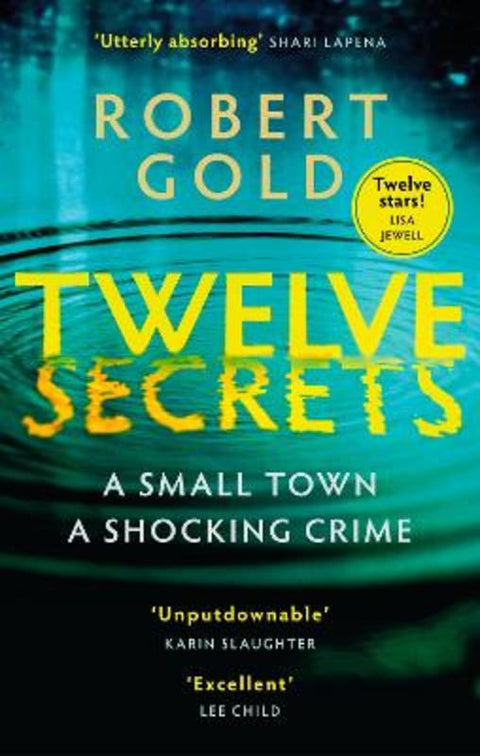 Twelve Secrets by Robert Gold - 9780751582772