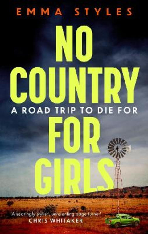 No Country for Girls by Emma Styles - 9780751583861