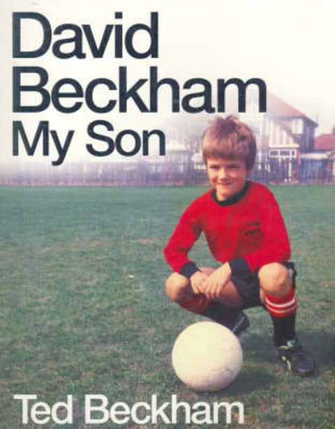David Beckham by Beckham - 9780752225975