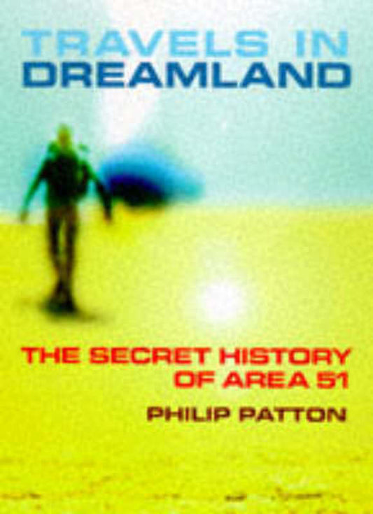 Travels in Dreamland by Phil Patton - 9780752810447
