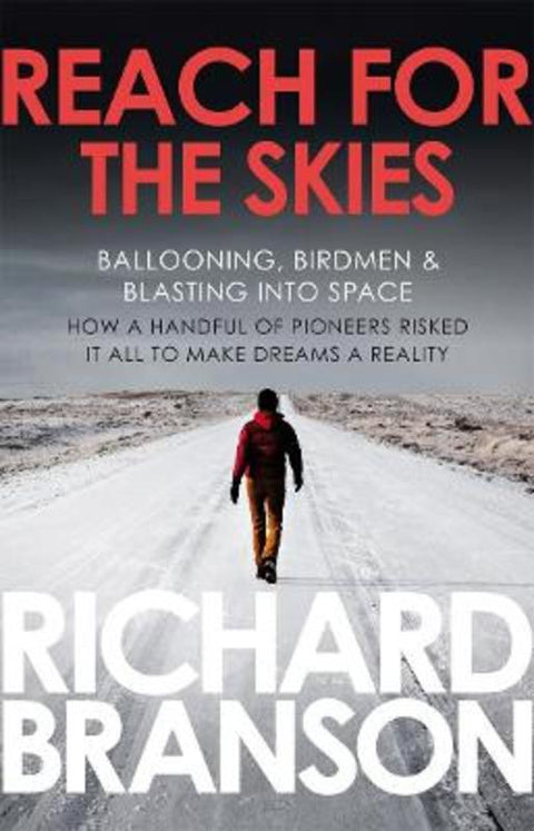 Reach for the Skies by Sir Richard Branson - 9780753519875