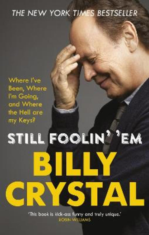 Still Foolin' 'Em by Billy Crystal - 9780753557037