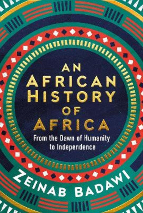 An African History of Africa by Zeinab Badawi - 9780753560136