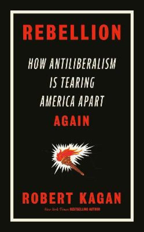 Rebellion by Robert Kagan - 9780753560297