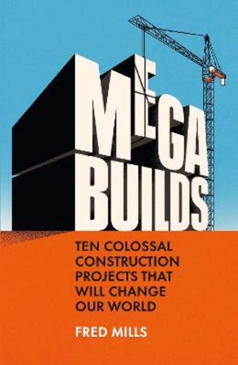 Mega Builds by Fred Mills - 9780753561621
