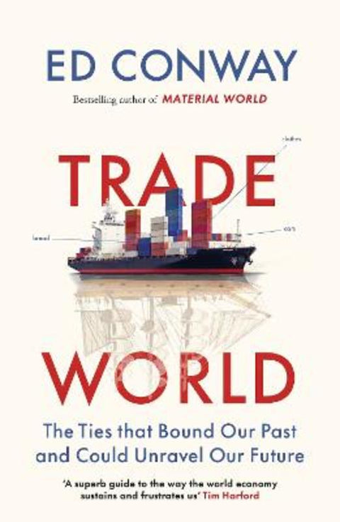 Trade World by Ed Conway - 9780753562284