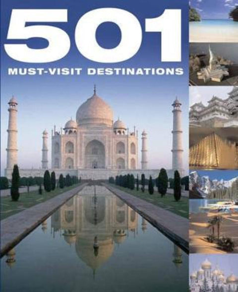 501 Must-Visit Destinations by D Brown - 9780753713426