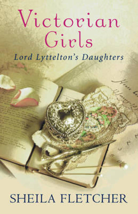 Victorian Girls by Sheila Fletcher - 9780753818114