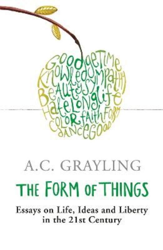 The Form of Things by Prof A.C. Grayling - 9780753822234