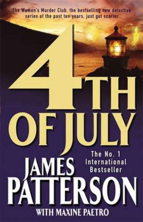 4th of July by James Patterson - 9780755305827