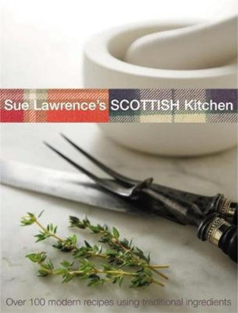 Sue Lawrence's Scottish Kitchen by Sue Lawrence - 9780755310500
