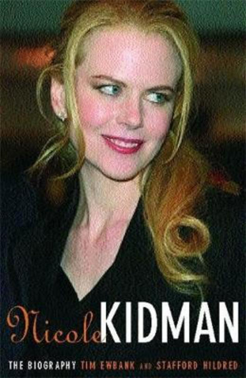 Nicole Kidman by Stafford Hildred - 9780755311071