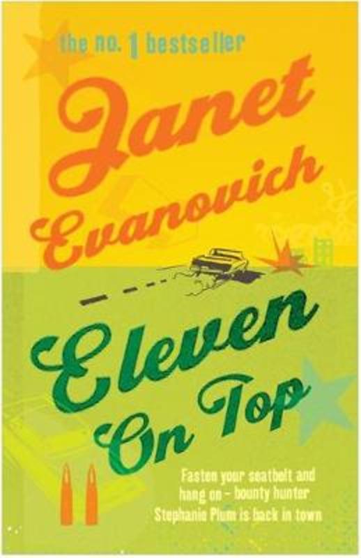 Eleven on Top by Janet Evanovich - 9780755328048