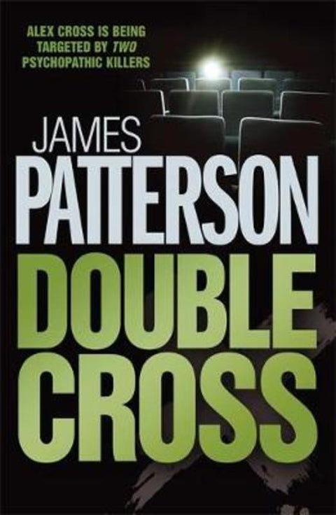 Double Cross by James Patterson - 9780755330324