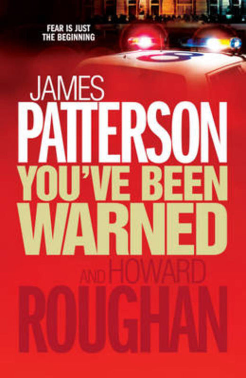 You've Been Warned by James Patterson - 9780755330447
