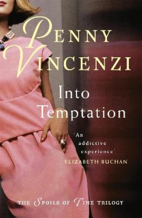 Into Temptation by Penny Vincenzi - 9780755332427