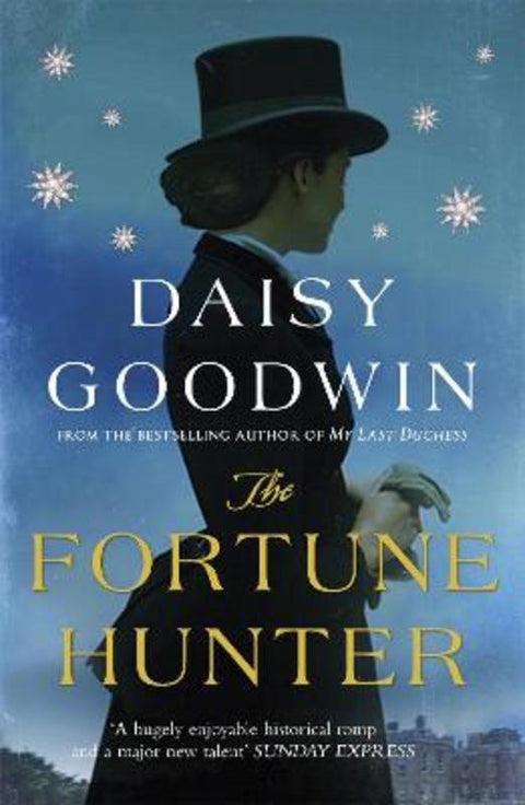 The Fortune Hunter by Daisy Goodwin - 9780755348114