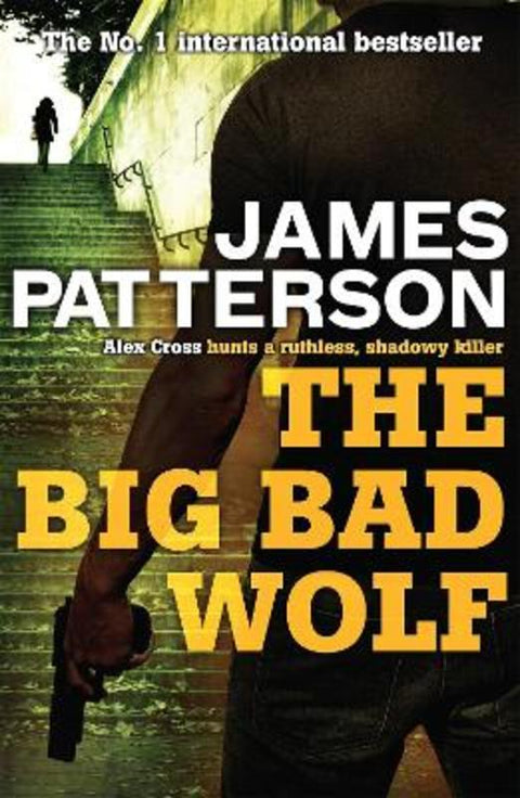 The Big Bad Wolf by James Patterson - 9780755349371