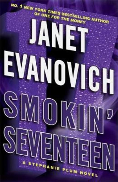 Smokin' Seventeen by Janet Evanovich - 9780755384891