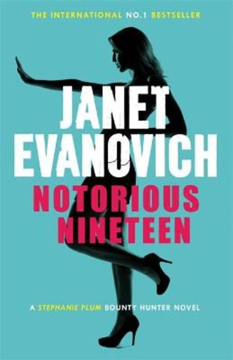 Notorious Nineteen by Janet Evanovich - 9780755385010