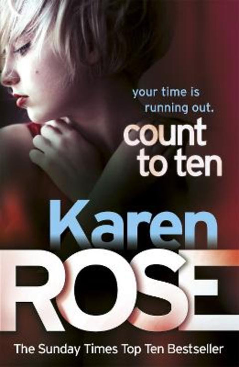 Count to Ten (The Chicago Series Book 5) by Karen Rose - 9780755385195