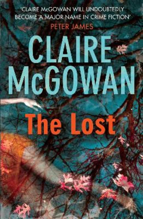 The Lost (Paula Maguire 1) by Claire McGowan - 9780755386406