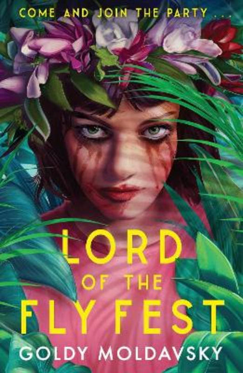 Lord of the Fly Fest by Goldy Moldavsky - 9780755501533