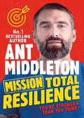 Mission Total Resilience by Ant Middleton - 9780755503810