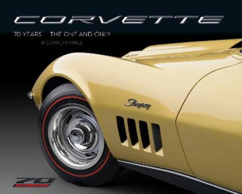 Corvette 70 Years by Richard Prince - 9780760372012