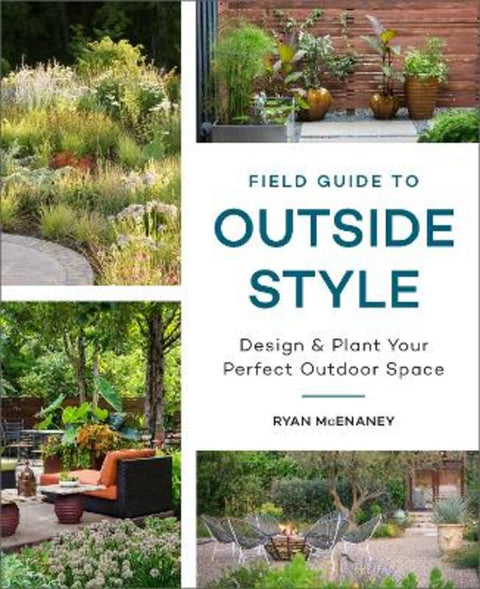 Field Guide to Outside Style by Ryan McEnaney - 9780760372999