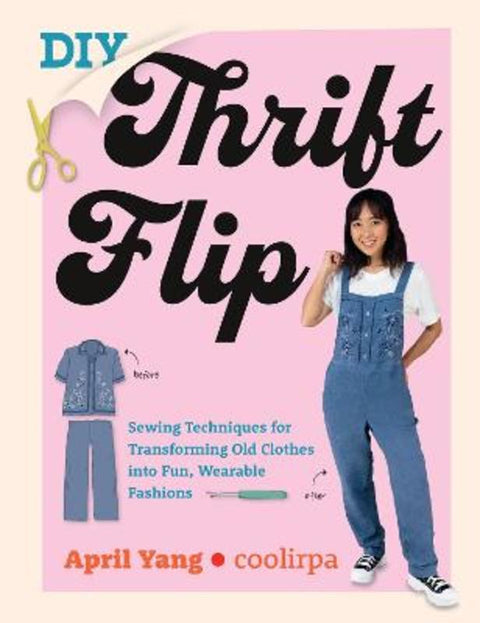 DIY Thrift Flip by April Yang - 9780760383216