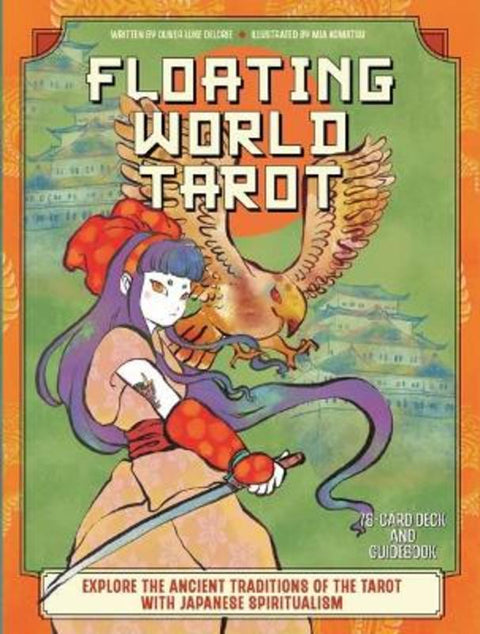 Floating World Tarot by Oliver Luke Delorie - 9780760385814