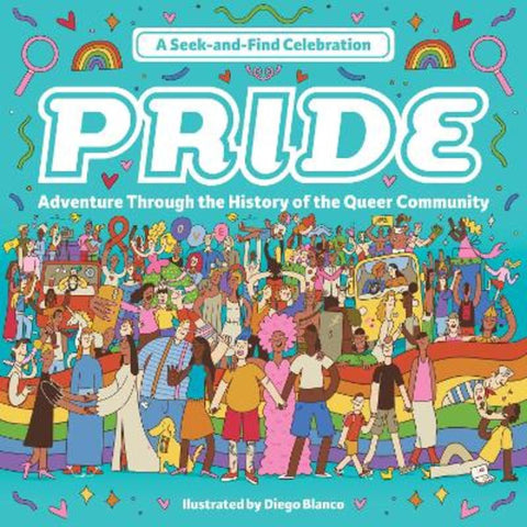 Pride: A Seek-and-Find Celebration by Diego Blanco - 9780760387719