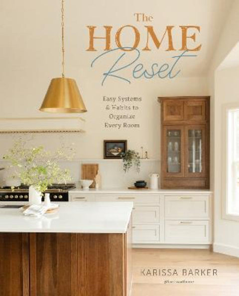 The Home Reset by Karissa Barker - 9780760389379