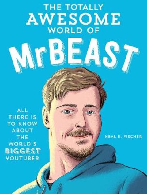 The Totally Awesome World of MrBeast from Neal E. Fischer - Harry Hartog gift idea